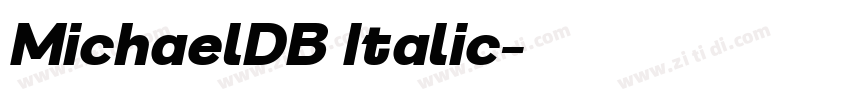 MichaelDB Italic字体转换 MichaelDB Italic字体转换
